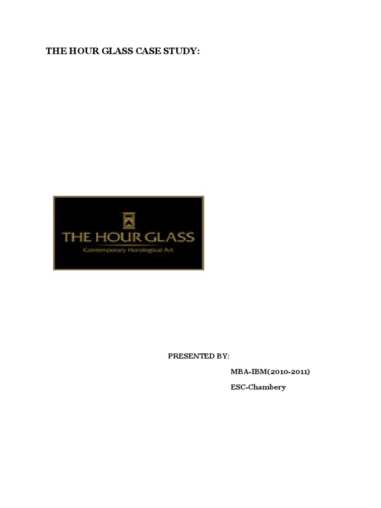 The hour glass case study essays 05 picture