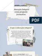 Educação Integral Como Proposta Formativa