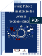 Cartilha MINISTÉRIO PÚBLICO NA FISCALIZAÇÃO DO SISTEMA ÚNICO DE ASSISTÊNCIA SOCIAL SUAS