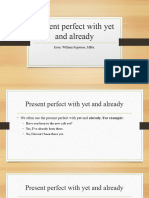 Present Perfect With Yet and Already