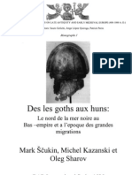 Scukin M., Kazanski M., Sharov O. Des Les Goths Aux Huns