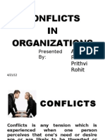 Conflicts IN Organizations: Akshay Pallavi Prithvi Rohit