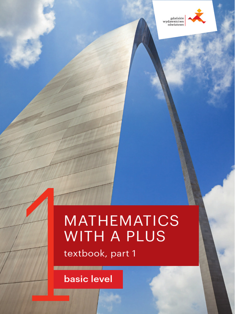 Matematyka Z Plusem Zakres Podstawowy I Rozszerzony Matematyka Z Plusem Podrecznik Dla Klasy I Liceum I Technikum Zakres