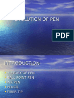 Evolution of Pen, B