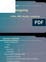 Web Designing: HTML, PHP, Mysql, Javascript