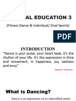 Physical Education 3: (Fitness Dance & Individual/ Dual Sports)