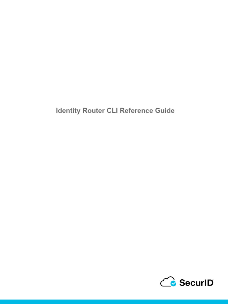 Securid Identity Router Cli Reference Guide | PDF