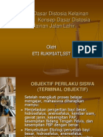 Konsep Dasar Distosia Kelainan Jalan LAHIR DAN JANIN