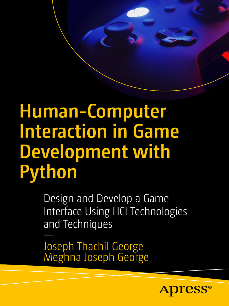 Human-Computer Interaction in Game Development With Python | PDF
