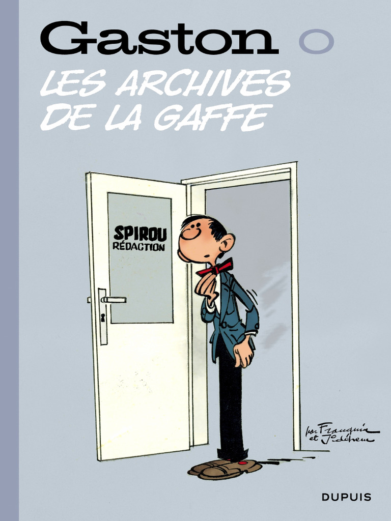 Tome 00 - Les Archives de La Gaffe | PDF