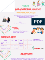 Projeto de Extensão Higiene Infantil - Apresentação PIEPE - Grupo 1 - T12