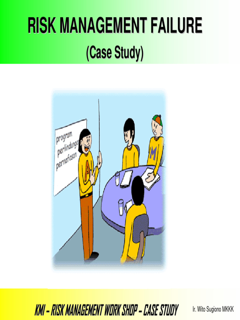 08 Risk Management Failure (Case Study) - Wito Sugiono | PDF | Valve