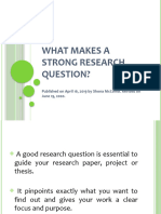 What Makes A Strong Research Question