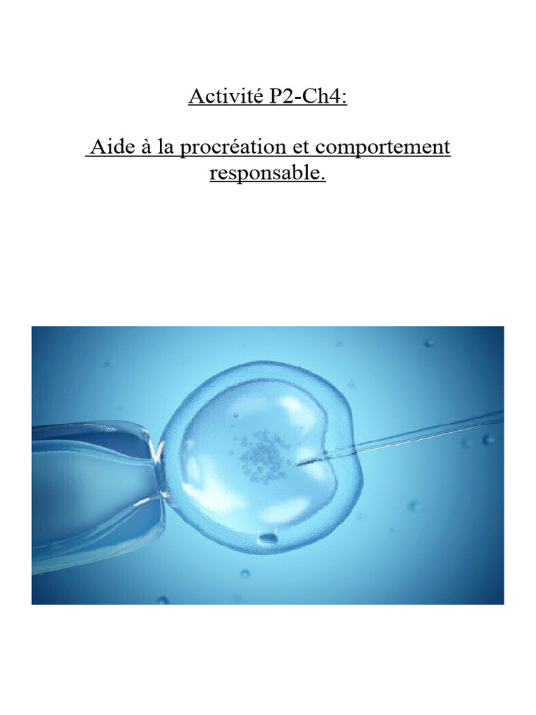 Activité P2-Ch4 Aide À La Procréation Et Comportement Responsable | PDF