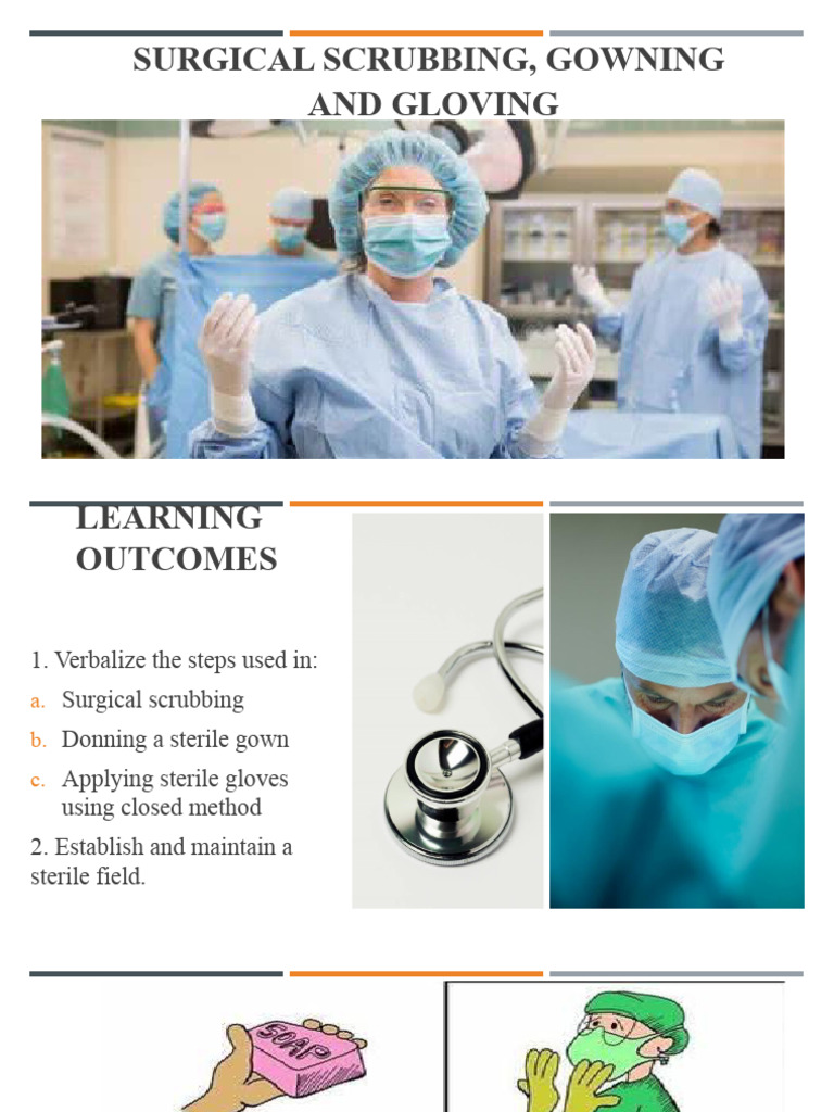 SL - Surgical Scrubbing, Gowning, Gloving | PDF