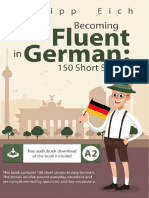 Becoming Fluent in German 150 Short Stories for Beginners German Edition