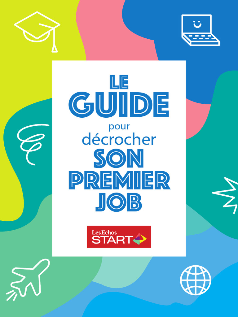 Guide pour décrocher son premier job | PDF | Recrutement | Travail