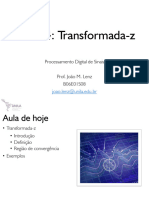 Aula 14: Transformada-Z: Processamento Digital de Sinais Prof. João M. Lenz B06E01S08