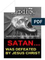 Satan Was Defeated by Jesus Christ...