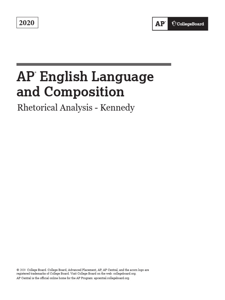 Ap20 English Language and Composition FRQ Prompt I1 Kennedy PDF