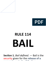 Rule 114 Bail