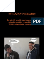 Rezzak'in Drami!!