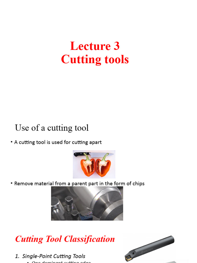 Lecture 3 Cutting Tools PDF Machining Secondary Sector Of The