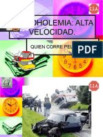 Alcoholemia Alta Velocidad