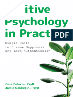 Gina Delucca PsyD, Jamie Goldstein PsyD - Positive Psychology in Practice - Simple Tools To Pursue Happiness and Live Authentically-Rockridge Press (2020)