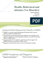 Mental Health, Behavioral and Substance Use Disorders: Jazmin Quintana SCN-610 Dr. Johnson