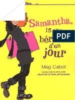 Meg Cabot - Samantha, 15 Ans, Heroine D'un Jour - T1