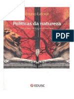 Latour, Bruno - Políticas da Natureza Como fazer ciência na democracia