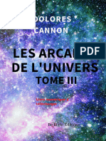 Les Arcanes de L'univers - Tome III - Dolores Cannon - III - Be Light Éditions - 9781094653907 - Anna's Archive