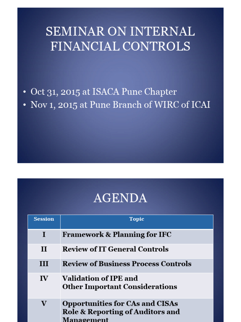 Seminar On Internal Financial Controls: - Oct 31, 2015 at ISACA Pune ...