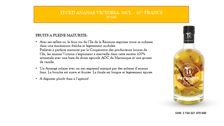 Rhum arrangé Ananas Victoria 32° 70cl Ti Ced