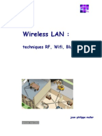 Wireless LAN - Techniques RF, WiFi, Bluetooth