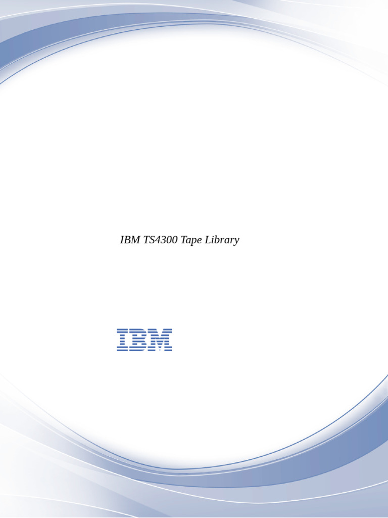 Ts4300 tape library documentation pdf operating system library