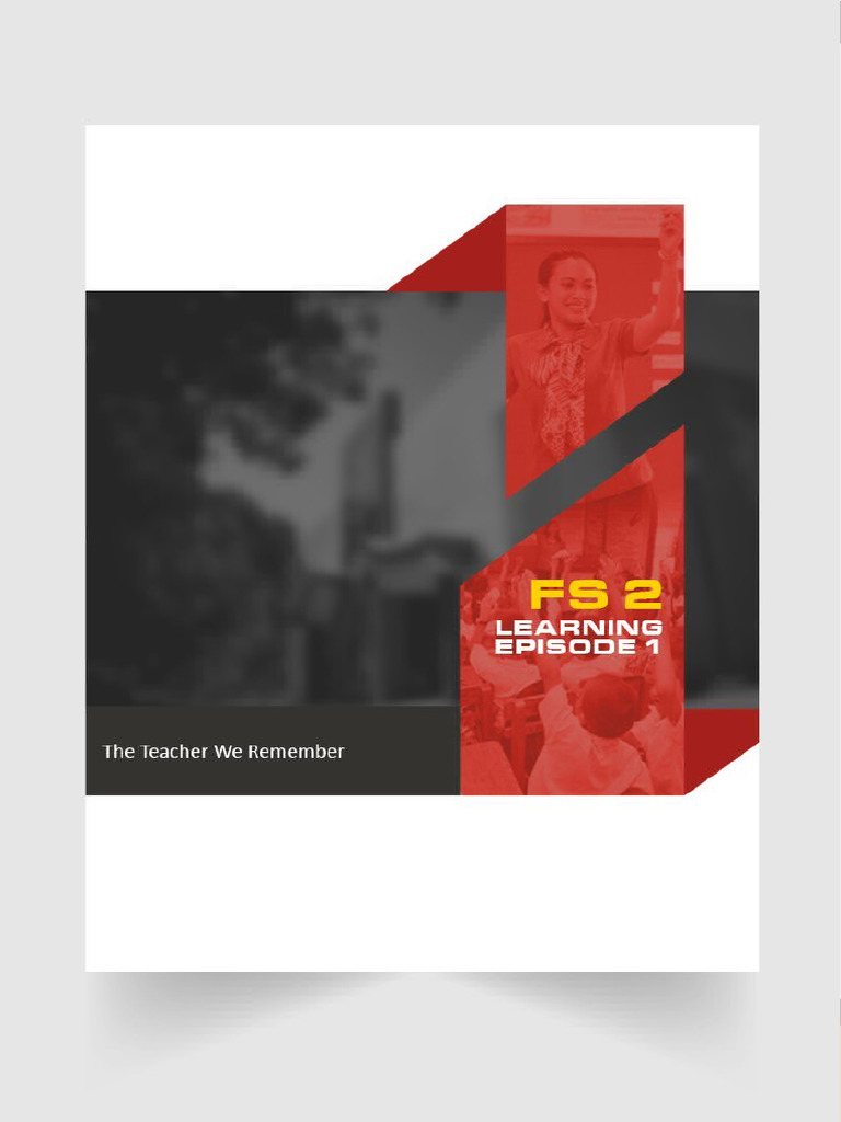 FS2 Episode 1 (AutoRecovered) | PDF | Learning | Teachers