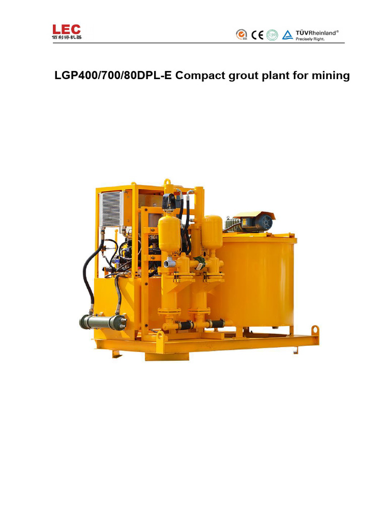 lgp400 700 80dpl e Compact Grout Plant For Mining | PDF | Pump ...