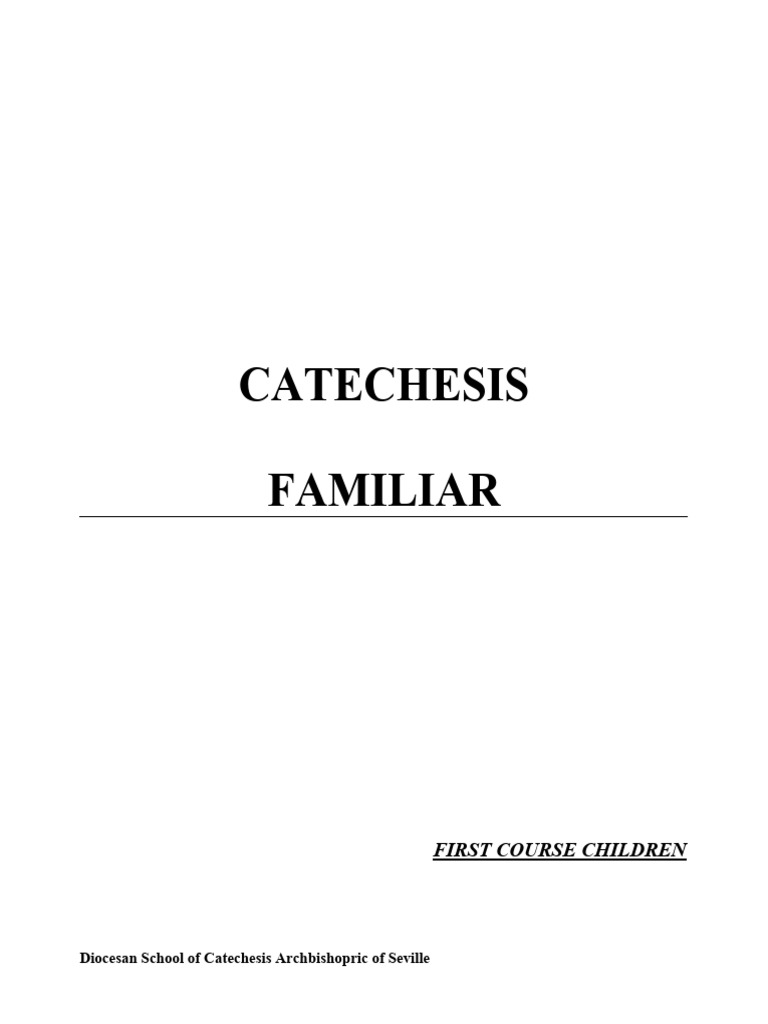 Family Catechesis for Children: 1st Course | PDF | Religion & Spirituality