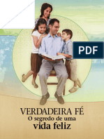 Verdadeira F E: Vida Feliz