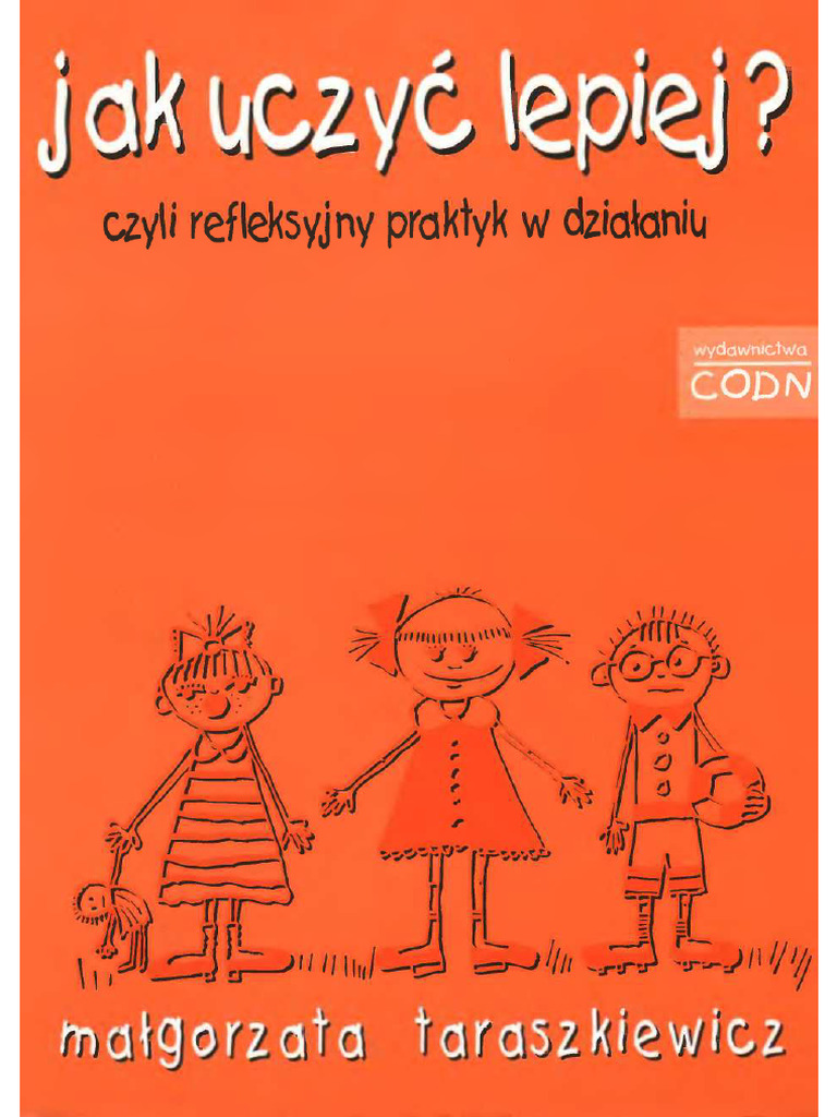 M.taraszkiewicz-Jak Uczyć Lepiej-Czyli Refleksyjny Praktyk W Działaniu ...