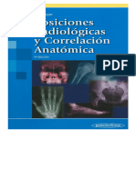 Posiciones Radiológicas y Correlación Anatómica