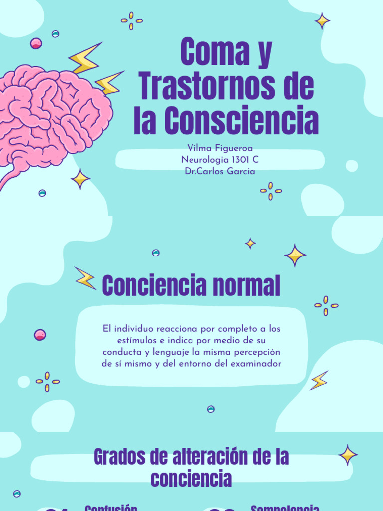 Trastornos de la Conciencia y Coma | PDF | Coma | Especialidades Medicas