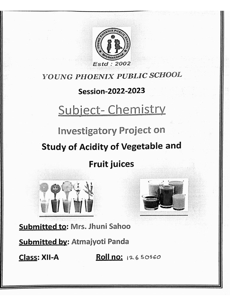 STUDY of Acidity of Vegetable and Fruit Juice (Chemistry) PDF