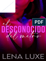 El Desconocido Del Metro - Lena Luxe