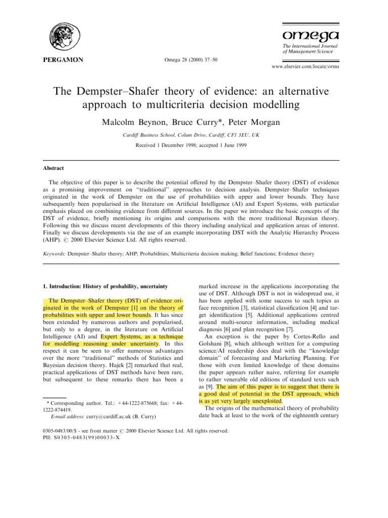 The dempster shafer theory of evidence an alternative approach to