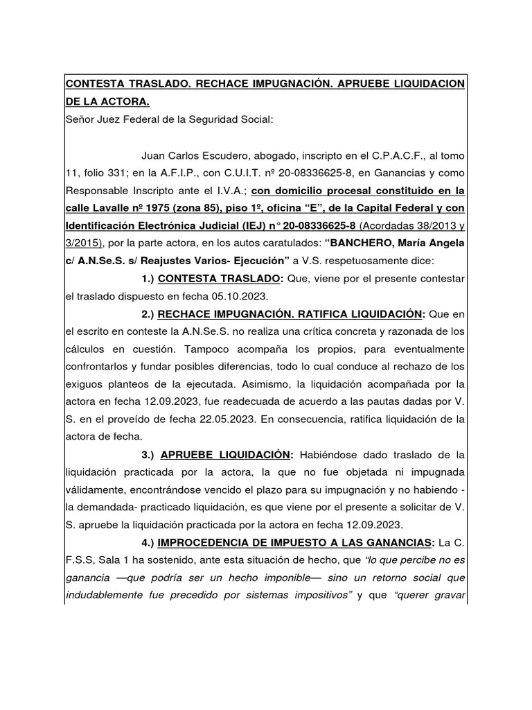E Contesta Traslado Rechace Impugnacion Apruebe Liquidacion de La ...
