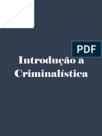 Apostila Introducao a Criminalistica Instituto Forense[1]