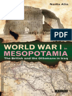 Atia - World War I in Mesopotamia. The British and The Ottomans in Iraq (2016)
